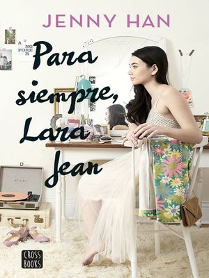 cover image of Para siempre Lara Jean
